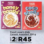 Food Lover's Kids Cereals Assorted-For Any 2 x 350g