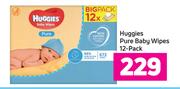 Huggies Pure Baby Wipes 12 Pack