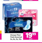 Always Maxi Pads Assorted-6s/8s/9s/10s Each