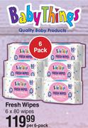 Baby Things Fresh Wipes 6 x 80 Wipes-Per 6 Pack