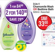 Johnson's 3 In 1 Chamomile Wash Or Bedtime Bath Assorted-For 2 x 500ml