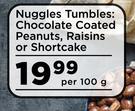 Nuggles Tumbles: Chocolate Coated Peanuts, Raisins Or Shortcake-Per 100g