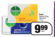 Dettol Hygiene Soap Assorted-175g Each