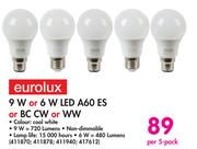 Eurolux 9W Or 6W LED A60 ES Or BC CW Or WW-Per 5 Pack