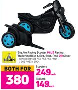 Big Jim Racing Scooters-Each
