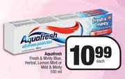 Aquafresh Fresh & Minty Blue,Herbal,Lemon Mint Or Mild & Minty-100ml Each