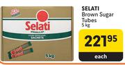Selati Brown Sugar Tubes-5Kg Each