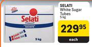 Selati White Sugar Tubes-5Kg Each