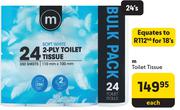 M Toilet Tissue-24's Pack Each