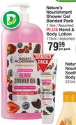 Nature's Nourishment Shower Gel Banded Pack 1Ltr Plus Hands & Body Lotion 175ml-Per Pack