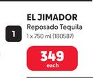 EL Jimador Reposado Tequila-750ml Each