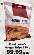 Food Lover's Mango Strips-350g Each