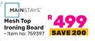 Mainstays Mesh Top Ironing Board