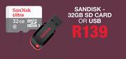 Sansisk 32GB SD Card Or USB