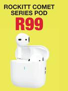Rockitt Comet Series Pod