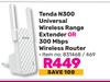 Tenda N300 Universal Wireless Range Extender Or 300Mbps Wireless Router