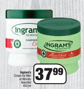 Ingram's Cream For Men Or Women (Assorted)-450ml Each