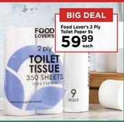 Food Lover's 2 Ply Toilet Papers-9's Pack Each