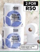 Food Lover's 2 Ply Toilet Paper-For 2 x 4s