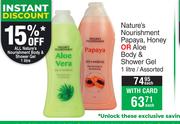 Nature's Nourishment Papaya, Honey Or Aloe Body & Shower Gel Assorted-1L Each