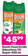 Doom Insecticide Odourless Or Super-450ml Each