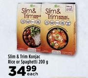 Slim & Trim Konjac Rice Or Spaghetti-200g Each