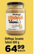Oh Mega Sesame Tahini-400g Each
