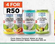 Coco Aqua Coconut Water Or Aloe Aqua Coconut Water Assorted-For 4 x 330ml