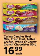 Caring Candies Real Milk, Fresh Mint, Toffee Crunch, White Or Cherry Crunch Chocolates-50g Each