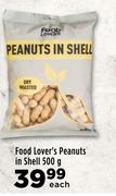 Food Lover's Peanuts In Shell-500g Each