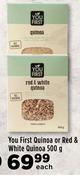 You First Quinoa Or Red & White Quinoa-500g Each