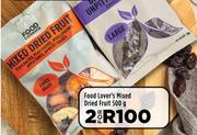 Food Lover's Mixed Dried Fruit-For 2 x 500g