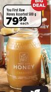 You First Raw Honey Assorted-500g Each