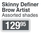 L'Oreal Skinny Definer Brow Artist Assorted Shades