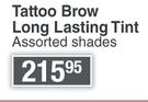 Maybelline Tattoo Brow Long Lasting Tint Assorted Shades