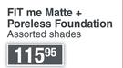 Fit Me Matte+ Porless Foundation Assorted Shades