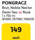 Pongracz Brut, Noble Nectar Demi Sec Or Rose-750ml Each