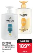 Pantene Hair Shampoo Or Conditiner-1Ltr Each