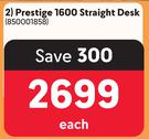 Prestige 1600 Straight Desk