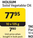 Holsum Solid Vegetable Oil-10 x 125g