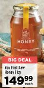 You First Raw Honey-1Kg Each