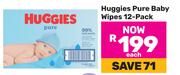 Huggies Pure Baby Wipes 12 Pack -Each