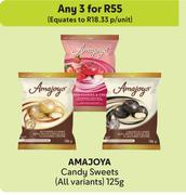 Amajoya Candy Sweets (All Variants)-For 3 x 125g