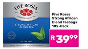 Five Roses Strong African Blend Teabags 102 Pack