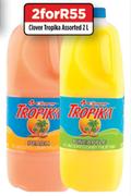 Clover Tropika Assorted-2 x 2Ltr
