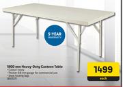 1800mm Heavy Duty Canteen Table-Each