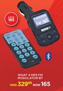 What 4 MP3 FM Modulator BT