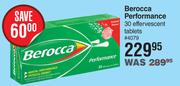 Berocca Performance 30 Effervescent Tablets