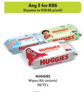 Huggies Wipes (All Variants)-For Any 3 x 56/72's