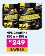 NPL Creatine-150g + 150g